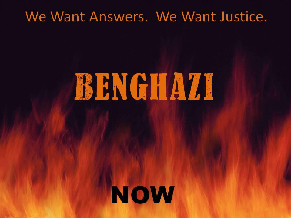 We Want Answers! We Want Justice! Benghazi NOW!