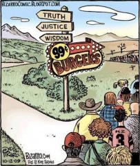 Obama Voters Choose Between Truth, Justice and Wisdom VS 99 Cents Hamburgers
