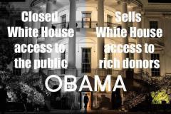 Obama Closed the Doors To Visitors But Sells White House Access to Donors