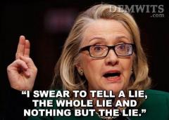 Hillary Clinton Swears to tell the lie the whole lie and nothing but the lie
