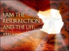 I am the resurrection and the life Jesus Quote