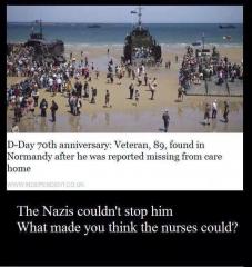 If the Nazis could not stop him what makes you think the nurses could