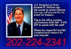 US Sgt at Arms Andrew B Willison has the power to arrest obama for treason 202-224-2341