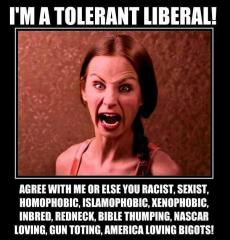 I am a tolerant liberal