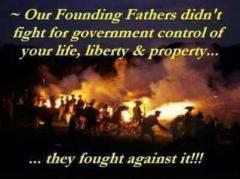 Founders did not fight for government control of you they fought against it