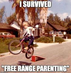 I survived free range parenting