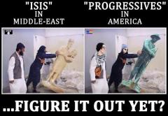 ISIS in the middle wast vs the Progressives in America See the difference - neither do I