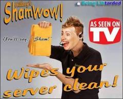 Hilary Clinton promotes Sham Wow - it magically wipes your server clean