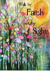 Walk by Faith not by Sight 2 Corinthians 7