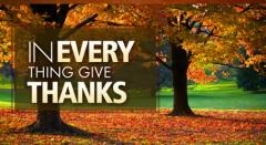 In every thing give thanks Happy Thanksgiving