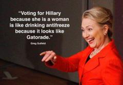 Greg Gutfield quote Voting for Hillary is like drinking antifreeze