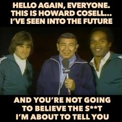 howard cosell time travels into the future