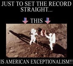 Landing on the moon American Exceptionalism at its finest