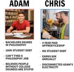 Adam vs Chris  - 4 yr diploma vs trade school woke