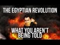 Egyptian Revolution: What You&#039;re Not Being told
