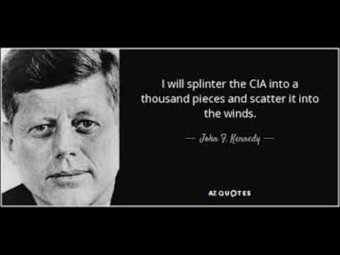 Trump&#039;s Breaking the CIA Into a 1000 Pieces - Last President to try Was JFK