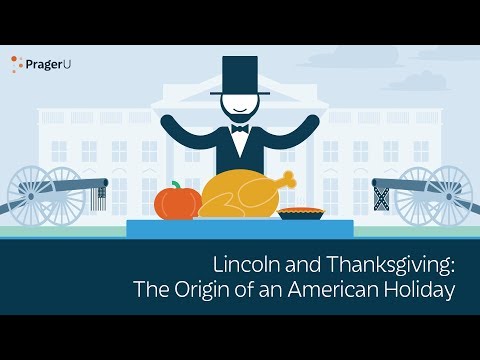 Lincoln and Thanksgiving: The Origin of an American Holiday