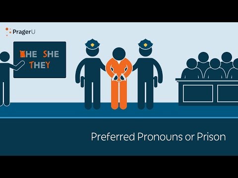 Preferred Pronouns or Prison