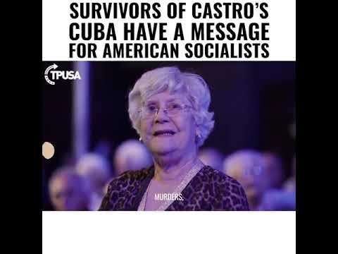 Survivors of Castro&#039;s Cuba Have A Message For American Socialists