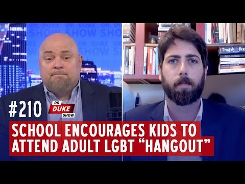 Ep. 210 - School Encourages Kids To Attend Adult LGBT &quot;Hangout&quot;