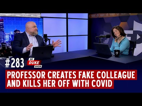 Ep. 283 - Professor Creates Fake Colleague And Kills Her Off With COVID