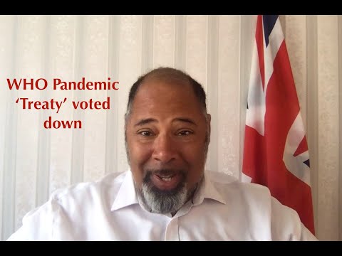 Good news! WHO Pandemic &#039;Treaty&#039; voted down