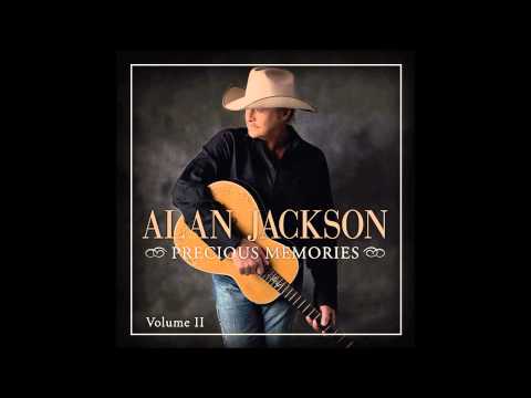 Alan Jackson - Just As I Am